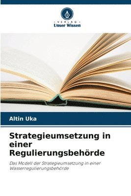 bokomslag Strategieumsetzung in einer Regulierungsbehrde