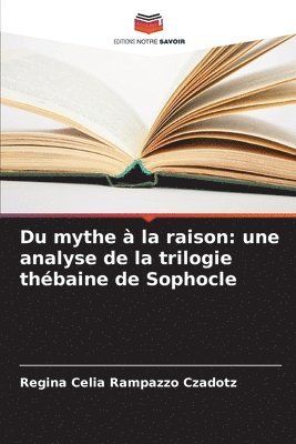 Du mythe  la raison 1