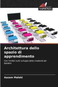 bokomslag Architettura dello spazio di apprendimento