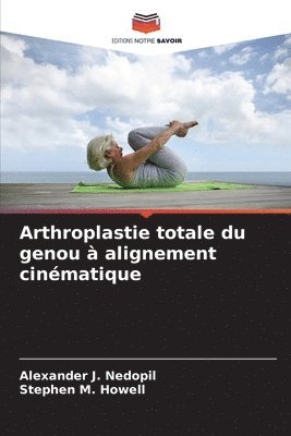 bokomslag Arthroplastie totale du genou  alignement cinmatique