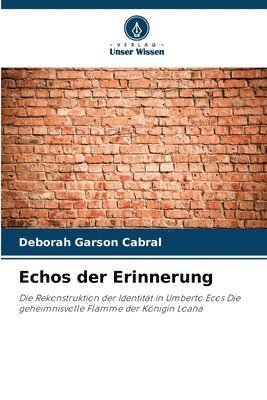 Deborah Garson Cabral - Echos der Erinnerung, Häftad
