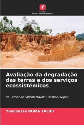 bokomslag Avaliao da degradao das terras e dos servios ecossistmicos