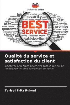 bokomslag Qualit du service et satisfaction du client