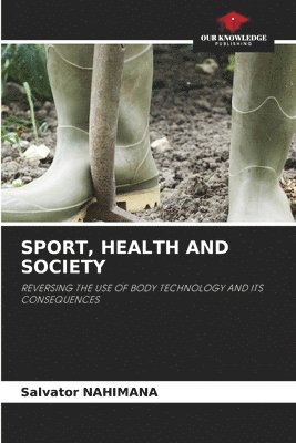 bokomslag Sport, Health and Society