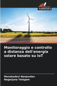 bokomslag Monitoraggio e controllo a distanza dell'energia solare basato su IoT