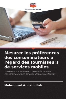 bokomslag Mesurer les prfrences des consommateurs  l'gard des fournisseurs de services mobiles