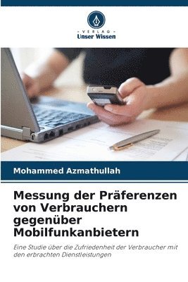 bokomslag Messung der Prferenzen von Verbrauchern gegenber Mobilfunkanbietern