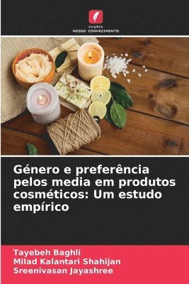 bokomslag Gnero e preferncia pelos media em produtos cosmticos