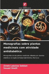 bokomslag Monografias sobre plantas medicinais com atividade antidiabtica