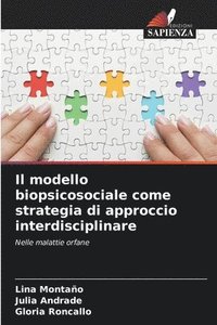 bokomslag Il modello biopsicosociale come strategia di approccio interdisciplinare