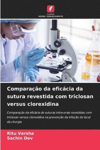 bokomslag Comparao da eficcia da sutura revestida com triclosan versus clorexidina