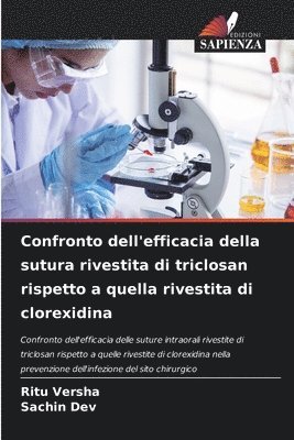 bokomslag Confronto dell'efficacia della sutura rivestita di triclosan rispetto a quella rivestita di clorexidina