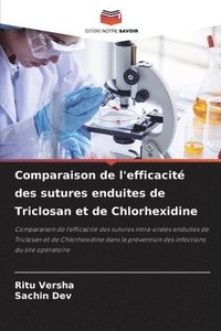 bokomslag Comparaison de l'efficacit des sutures enduites de Triclosan et de Chlorhexidine