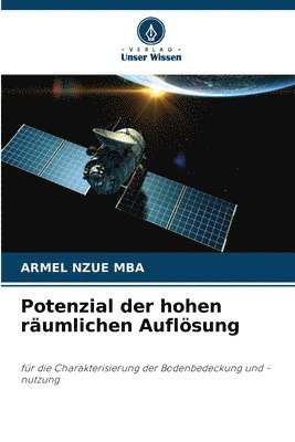 Potenzial der hohen rumlichen Auflsung 1