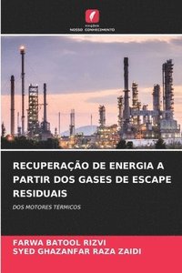 bokomslag Recuperao de Energia a Partir DOS Gases de Escape Residuais