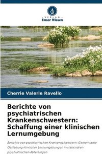 bokomslag Berichte von psychiatrischen Krankenschwestern