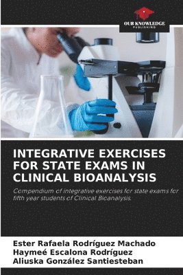 bokomslag Integrative Exercises for State Exams in Clinical Bioanalysis