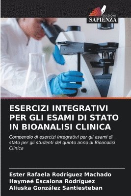 bokomslag Esercizi Integrativi Per Gli Esami Di Stato in Bioanalisi Clinica