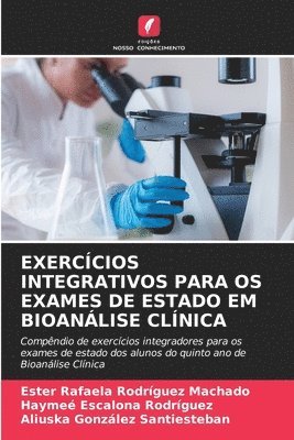 bokomslag Exercícios Integrativos Para OS Exames de Estado Em Bioanálise Clínica