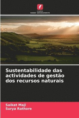 bokomslag Sustentabilidade das actividades de gesto dos recursos naturais