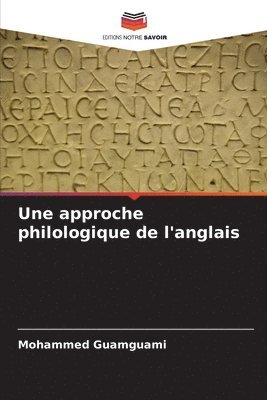 approche philologique de l'anglais