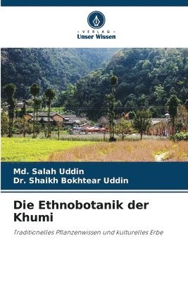 bokomslag Ethnobotanik der Khumi
