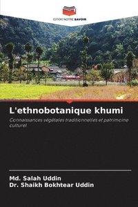 bokomslag L'ethnobotanique khumi