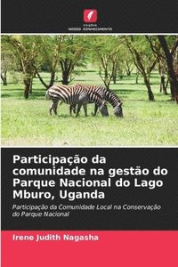 bokomslag Participao da comunidade na gesto do Parque Nacional do Lago Mburo, Uganda