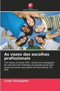 bokomslag As vozes das escolhas profissionais