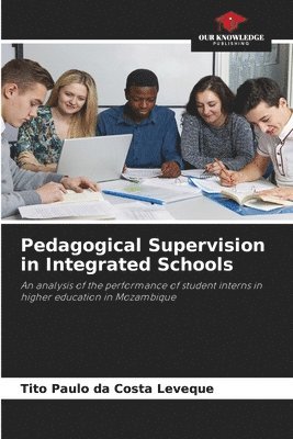 bokomslag Pedagogical Supervision in Integrated Schools