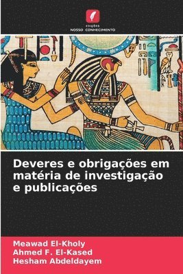 Deveres e obrigaes em matria de investigao e publicaes 1