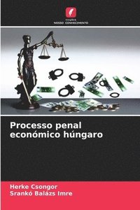 bokomslag Processo penal econmico hngaro