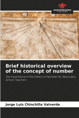 Brief historical overview of the concept of number