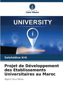 bokomslag Projet de Dveloppement des Etablissements Universitaires au Maroc