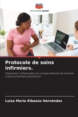 Protocole de soins infirmiers.