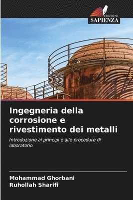 bokomslag Ingegneria della corrosione e rivestimento dei metalli