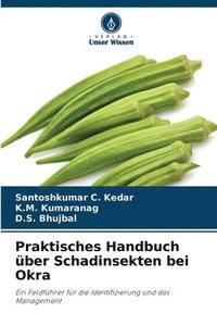 bokomslag Praktisches Handbuch ber Schadinsekten bei Okra