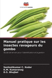 bokomslag Manuel pratique sur les insectes ravageurs du gombo