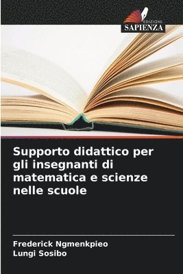 bokomslag Supporto didattico per gli insegnanti di matematica e scienze nelle scuole