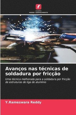 bokomslag Avanos nas tcnicas de soldadura por frico