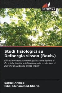 bokomslag Studi fisiologici su Delbergia sissoo (Roxb.)