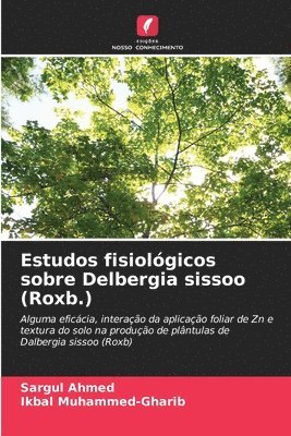 Estudos fisiolgicos sobre Delbergia sissoo (Roxb.) 1