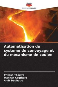 bokomslag Automatisation du systme de convoyage et du mcanisme de coule