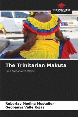 Roberlay Medina Mustelier, Geobanys Valle Rojas - Trinitarian Makuta, Häftad
