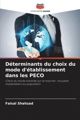 Dterminants du choix du mode d'tablissement dans les PECO 1