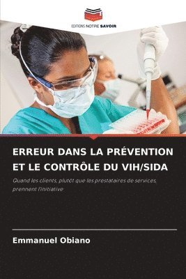 Erreur Dans La Prvention Et Le Contrle Du Vih/Sida 1