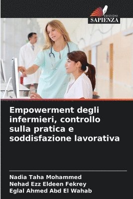 bokomslag Empowerment degli infermieri, controllo sulla pratica e soddisfazione lavorativa