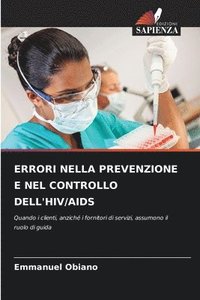 bokomslag Errori Nella Prevenzione E Nel Controllo Dell'hiv/AIDS