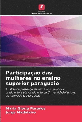 bokomslag Participao das mulheres no ensino superior paraguaio