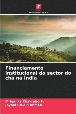 bokomslag Financiamento institucional do sector do ch na ndia